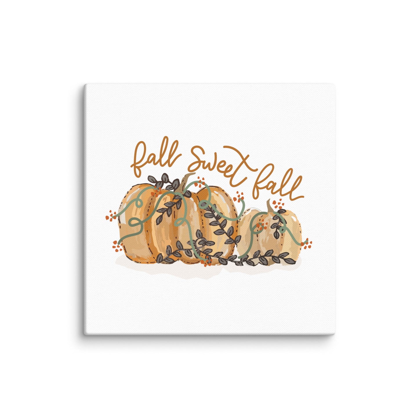 Fall Sweet Fall Canvas